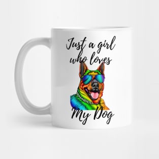 Just a girl who loves my dog Mug